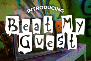 Beat My Guest: A Grunge Display Font for Bold Campaigns