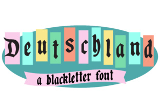 Deutschland: A Bold Blackletter Font for Modern Web Design