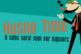 Hustle Time Font: The Perfect Sans Serif for Makers