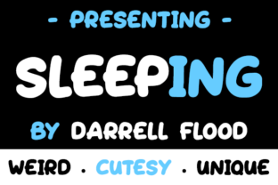 Sleeping Font: A Cutesy Typeface for Fun Branding