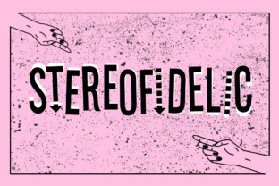 Stereofidelic: A Retro Display Font for Editorial Headlines