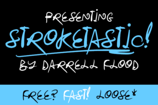 Stroketastic: The Energetic Script Handwritten Font for Makers